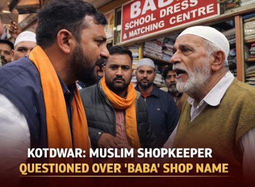 Kotdwar: Muslim Shopkeeper Questioned Over ‘Baba’ Shop Name
