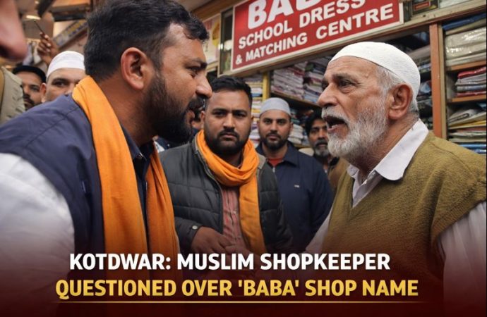 Kotdwar: Muslim Shopkeeper Questioned Over ‘Baba’ Shop Name