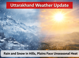 Uttarakhand Weather: Rain and Snow in Hills, Plains Face Unseasonal Heat